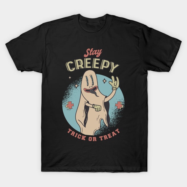 Stay Creepy T-Shirt by Eclecterie